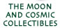 The moon and Cosmic Collectible Sets